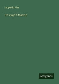 Produktbild: Un viaje &aacute; Madrid