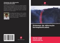 Produktbild: Sistemas de obtura&ccedil;&atilde;o termoplasticados