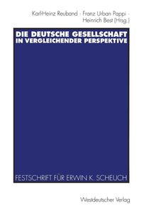 Produktbild: Die deutsche Gesellschaft in vergleichender Perspektive