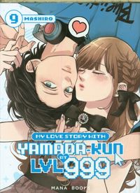 Produktbild: My love story with Yamada-kun at LVL 999. Tome 9