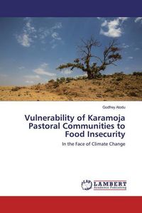 Produktbild: Atodu, G: Vulnerability of Karamoja Pastoral Communities to