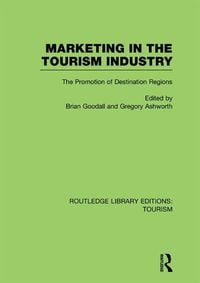 Produktbild: Marketing in the Tourism Industry (RLE Tourism)