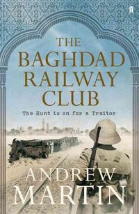 Produktbild: Martin, A: The Baghdad Railway Club