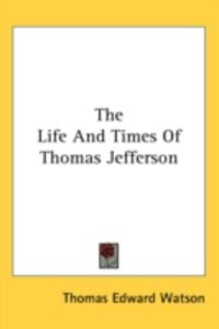Produktbild: The Life and Times of Thomas Jefferson
