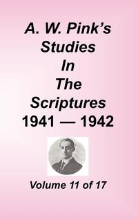 Produktbild: A. W. Pink's Studies in the Scriptures, Volume 11