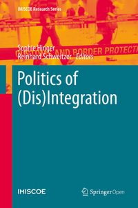 Produktbild: Politics of (Dis)Integration