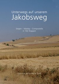 Produktbild: Unterwegs auf unserem Jakobsweg