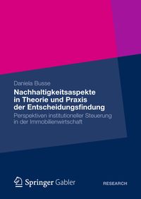 Produktbild: Nachhaltigkeitsaspekte in Theorie und Praxis der Entscheidungsfindung