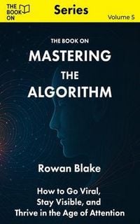 Produktbild: The Book On Mastering the Algorithm