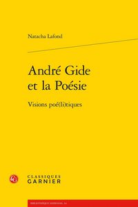 Produktbild: Andre Gide et la Poesie : Visions Poe(li)tiques
