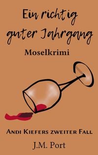 Produktbild: Ein richtig guter Jahrgang