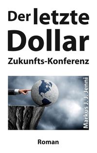 Produktbild: Der letzte Dollar