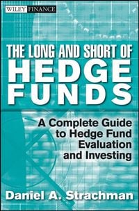 Produktbild: The Long and Short Of Hedge Funds