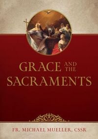 Produktbild: Grace and the Sacraments