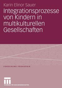 Produktbild: Integrationsprozesse von Kindern in multikulturellen Gesellschaften