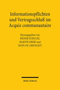 Produktbild: Informationspflichten und Vertragsschlu&szlig; im Acquis communautaire