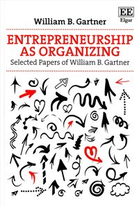 Produktbild: Gartner, W:  Entrepreneurship as Organizing