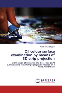 Produktbild: Oil colour surface examination by means of 3D strip projection