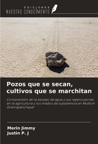 Produktbild: Pozos que se secan, cultivos que se marchitan