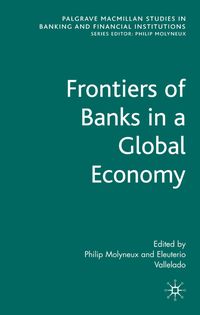 Produktbild: Frontiers of Banks in a Global Economy