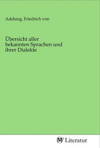 Produktbild: &Uuml;bersicht aller bekannten Sprachen und ihrer Dialekte