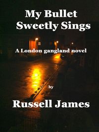 Produktbild: My Bullet Sweetly Sings