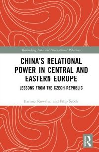Produktbild: China's Relational Power in Central and Eastern Europe