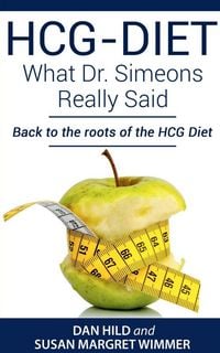 Produktbild: HCG-DIET; What Dr. Simeons Really Said