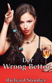 Produktbild: Der Wrong Bettor