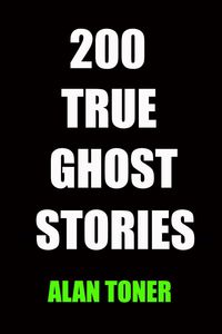 Produktbild: 200 True Ghost Stories