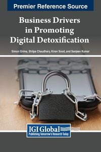 Produktbild: Business Drivers in Promoting Digital Detoxification