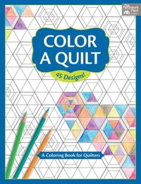 Produktbild: That Patchwork Place: Color a Quilt