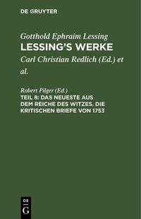 Produktbild: Das Neueste aus dem Reiche des Witzes. Die kritischen Briefe von 1753