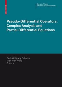 Produktbild: Pseudo-Differential Operators: Complex Analysis and Partial Differential Equations