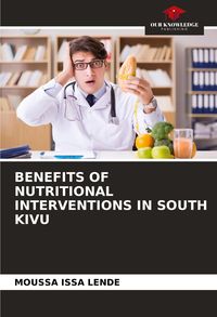 Produktbild: Benefits Of Nutritional Interventions in South Kivu