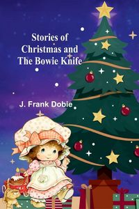 Produktbild: Stories of Christmas and the Bowie knife
