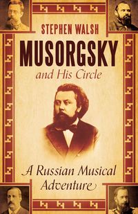 Produktbild: Musorgsky and His Circle