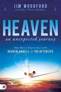 Produktbild: Heaven, an Unexpected Journey: One Man's Experience with Heaven, Angels, and the Afterlife