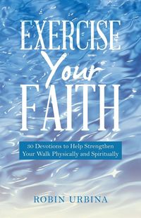 Produktbild: Exercise Your Faith