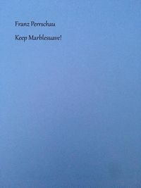 Produktbild: Keep Marblesuave!