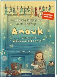Anouk und das Geheimnis der Weihnachtszeit (Anouk 3) von Hendrikje Balsmeyer