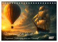Produktbild: Wind bewegt die Welt (Tischkalender 2027 DIN A5 quer), CALVENDO Monatskalender