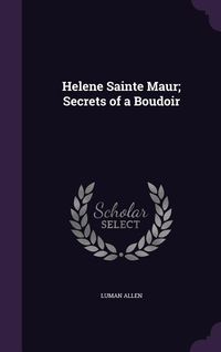 Produktbild: Helene Sainte Maur; Secrets of a Boudoir