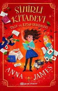 Produktbild: Sihirli Kitabevi - Tilly ve Kitap Gezginleri