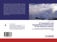 Produktbild: IT Investments and organizational performance of the Telecoms Industry