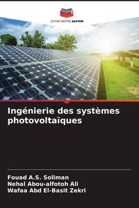 Produktbild: Ing&eacute;nierie des syst&egrave;mes photovolta&iuml;ques