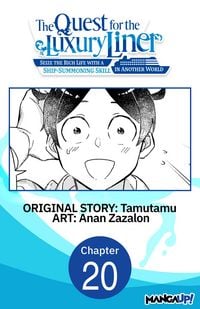 Produktbild: The Quest for the Luxury Liner: Seize the Rich Life with a Ship-Summoning Skill in Another World #020