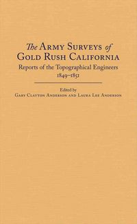 Produktbild: Army Surveys Of Gold Rush Cali