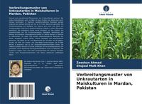 Produktbild: Verbreitungsmuster von Unkrautarten in Maiskulturen in Mardan, Pakistan
