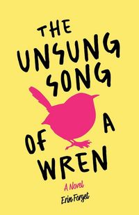 Produktbild: The Unsung Song of a Wren